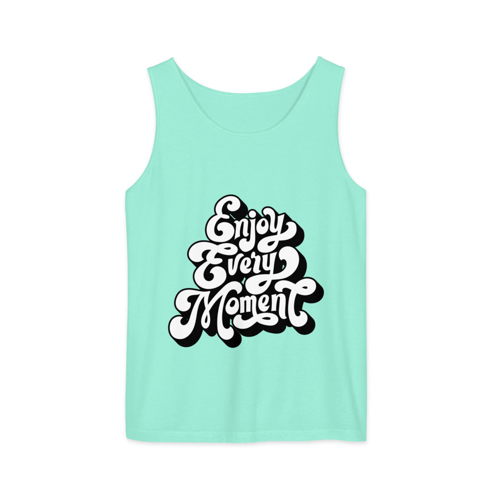 Enjoy every moments white | Unisex Garment-Dyed Tank Top | Comfort Colors 9360