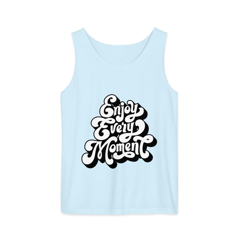 Enjoy every moments white | Unisex Garment-Dyed Tank Top | Comfort Colors 9360