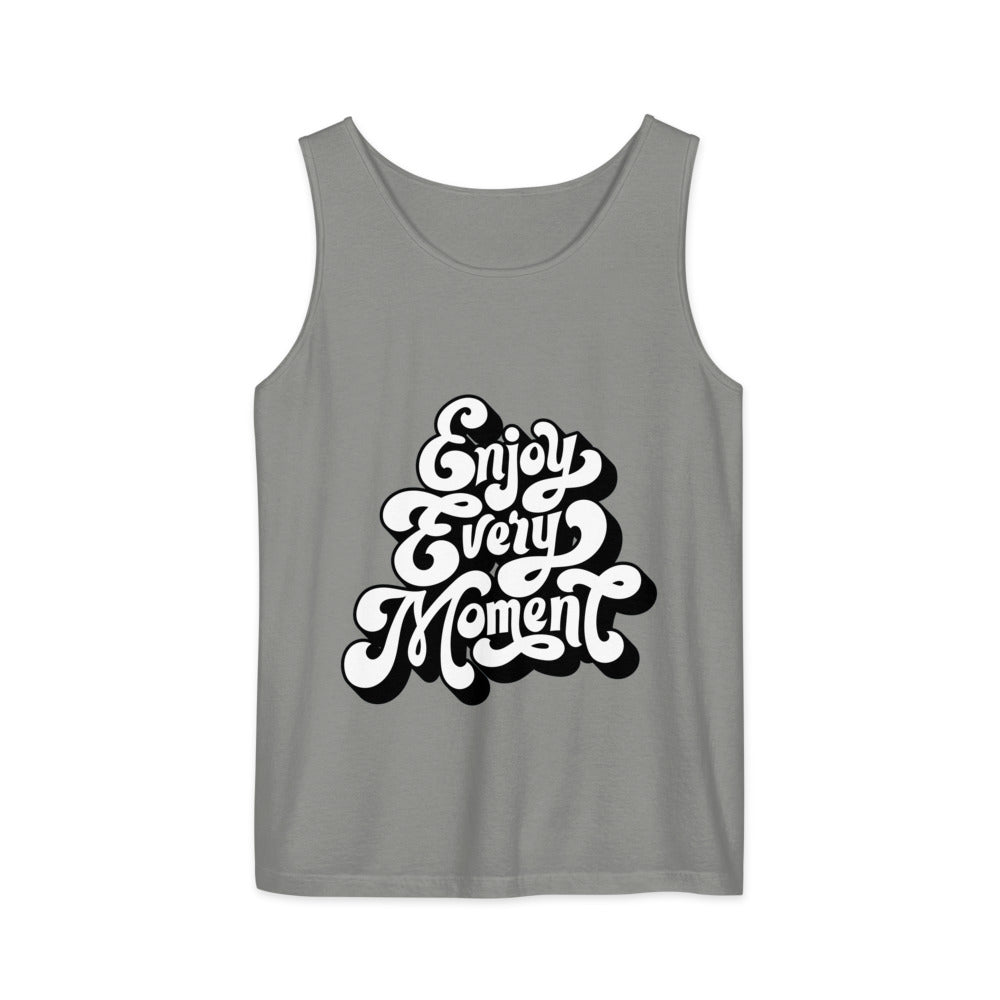 Enjoy every moments white | Unisex Garment-Dyed Tank Top | Comfort Colors 9360