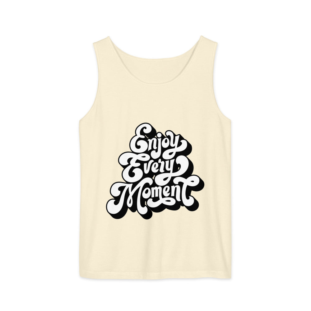 Enjoy every moments white | Unisex Garment-Dyed Tank Top | Comfort Colors 9360