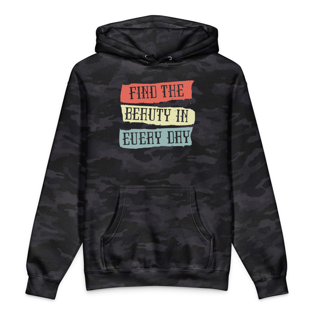 Find the beauty in every day | Unisex Heavyweight Hooded Sweatshirt | Independent Trading Co. IND4000