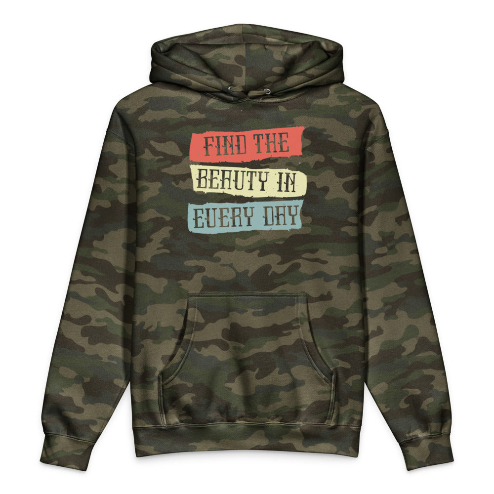Find the beauty in every day | Unisex Heavyweight Hooded Sweatshirt | Independent Trading Co. IND4000