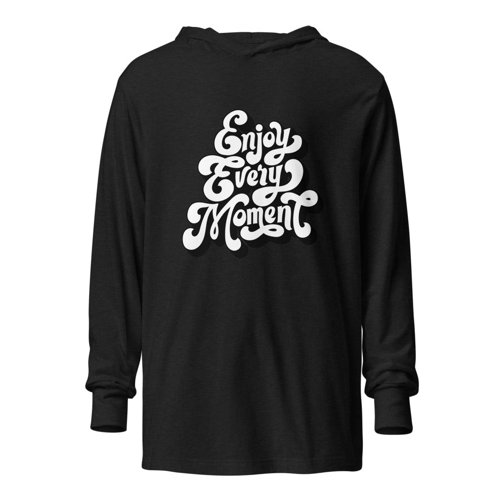 Enjoy every moments white | Unisex Hooded Long Sleeve Tee | Bella Canvas 3512