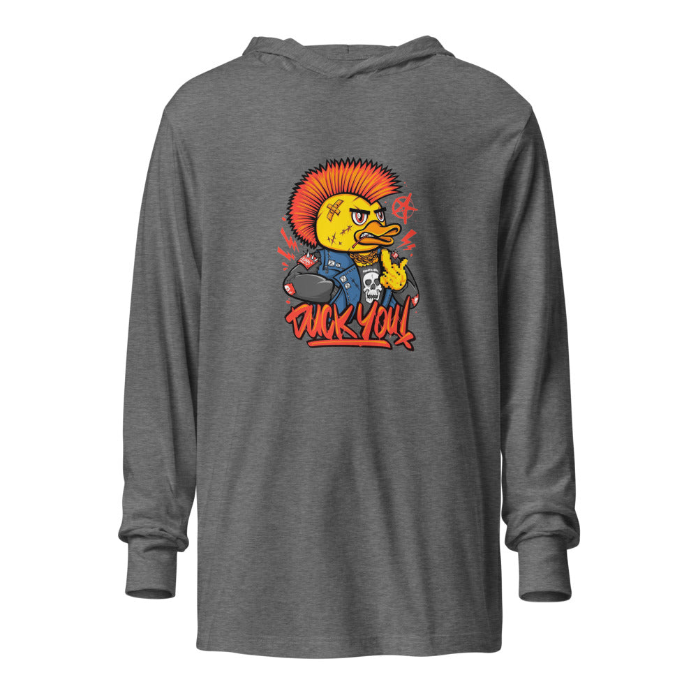 Duck you | Unisex Hooded Long Sleeve Tee | Bella Canvas 3512
