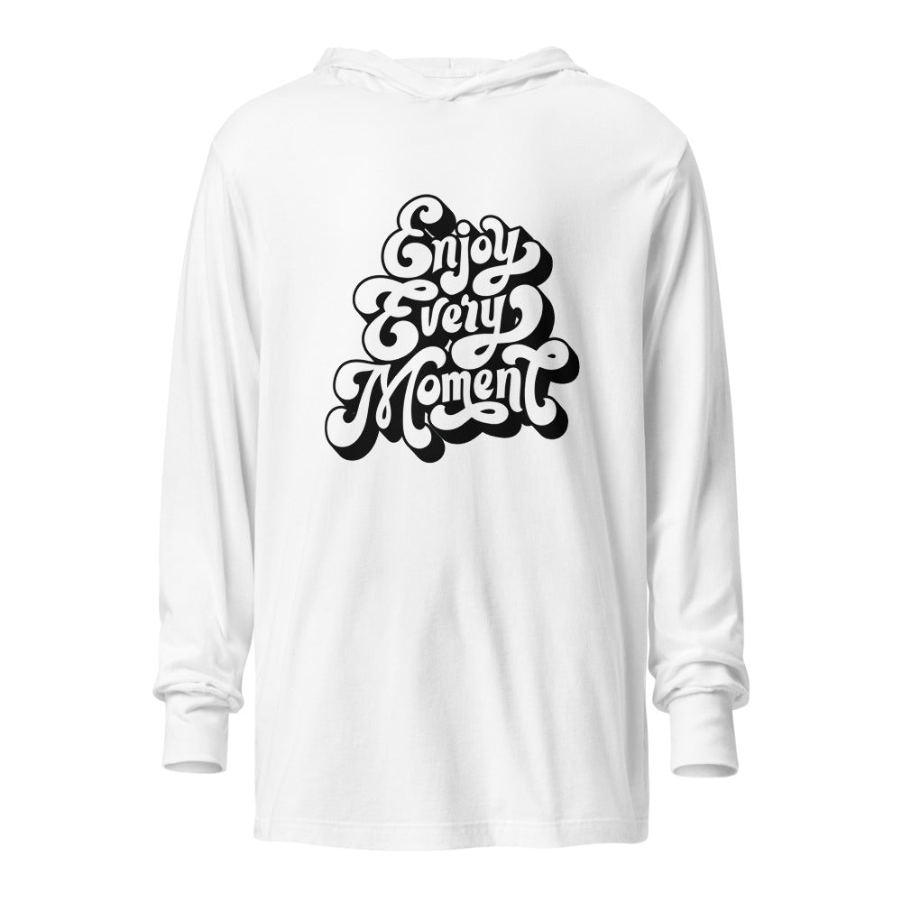 Enjoy every moments white | Unisex Hooded Long Sleeve Tee | Bella Canvas 3512