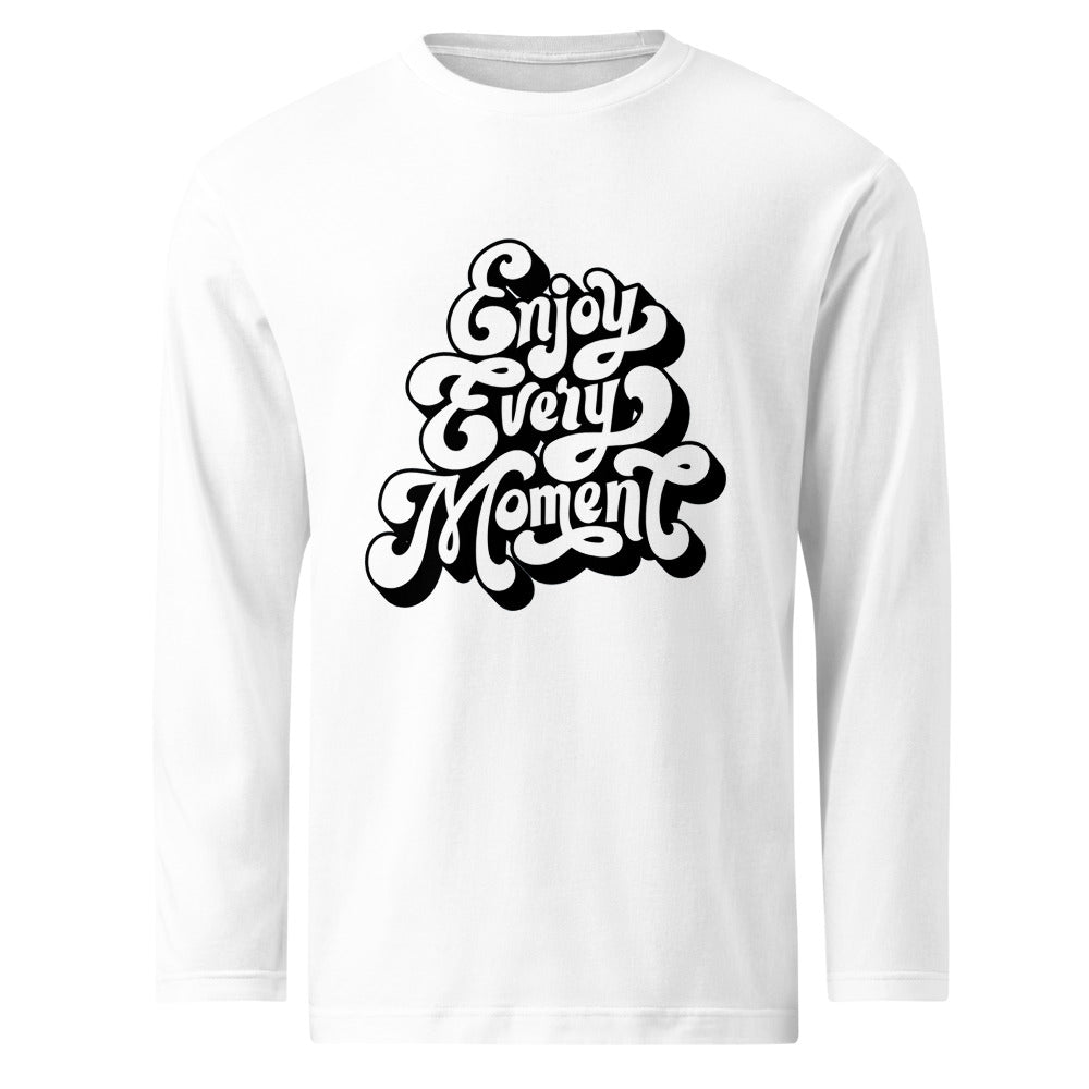 Enjoy every moments white | Unisex Long Sleeve T-Shirt | Printstar 00102-CVL