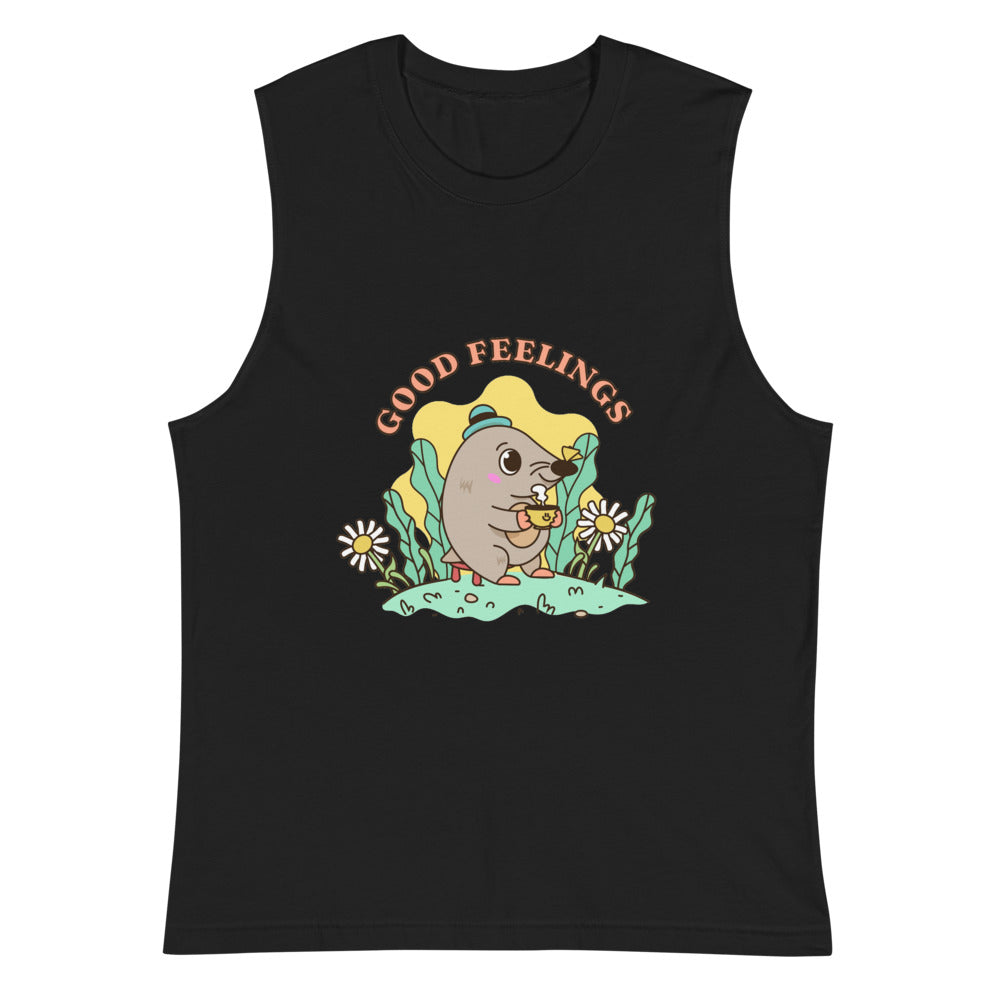 Good feelings | Unisex Muscle Shirt | Bella + Canvas 3483