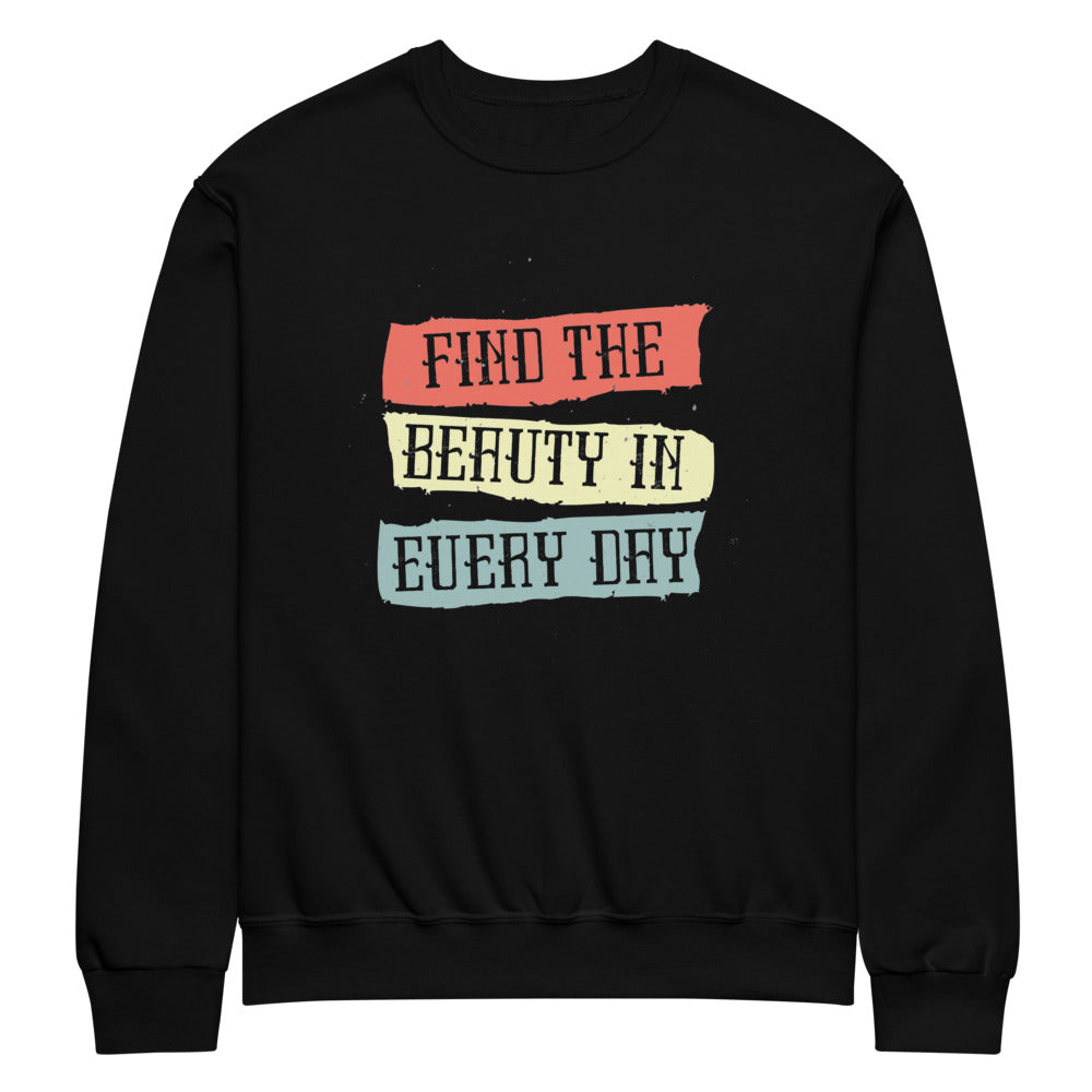 Find the beauty in every day | Unisex NuBlend Sweatshirt | Jerzees 562MR