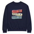 Find the beauty in every day | Unisex NuBlend Sweatshirt | Jerzees 562MR