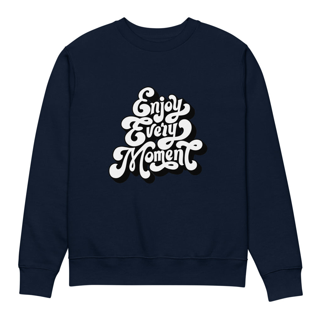 Enjoy every moments white | Unisex Organic Changer 2.0 Sweatshirt | Stanley/Stella SASU004