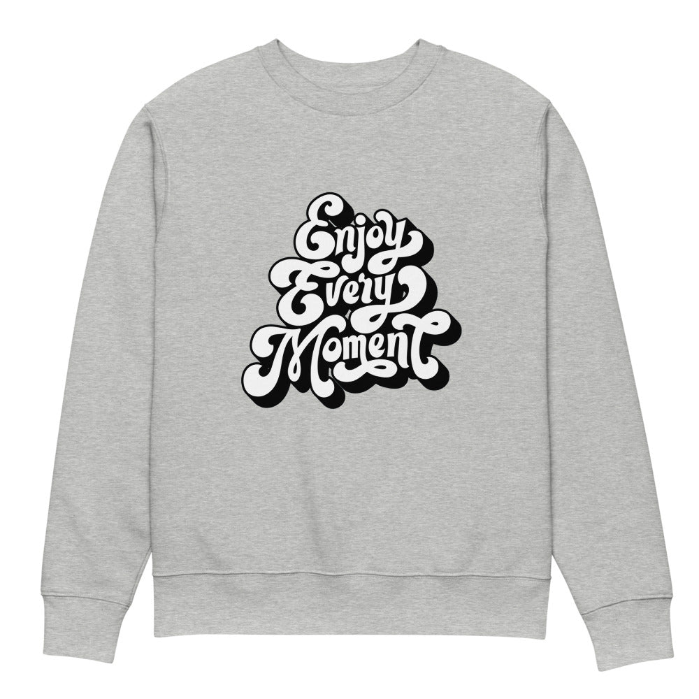 Enjoy every moments white | Unisex Organic Changer 2.0 Sweatshirt | Stanley/Stella SASU004