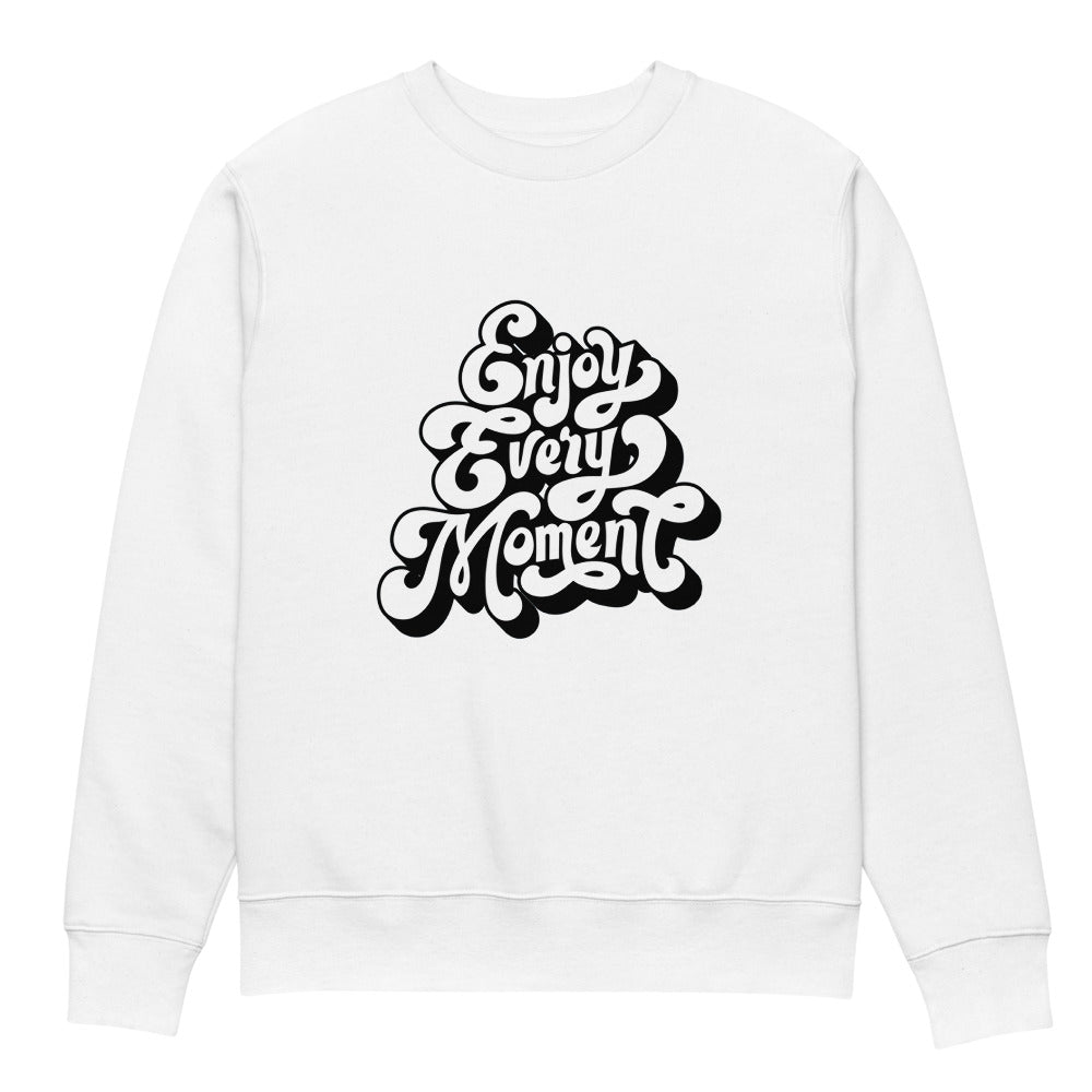 Enjoy every moments white | Unisex Organic Changer 2.0 Sweatshirt | Stanley/Stella SASU004