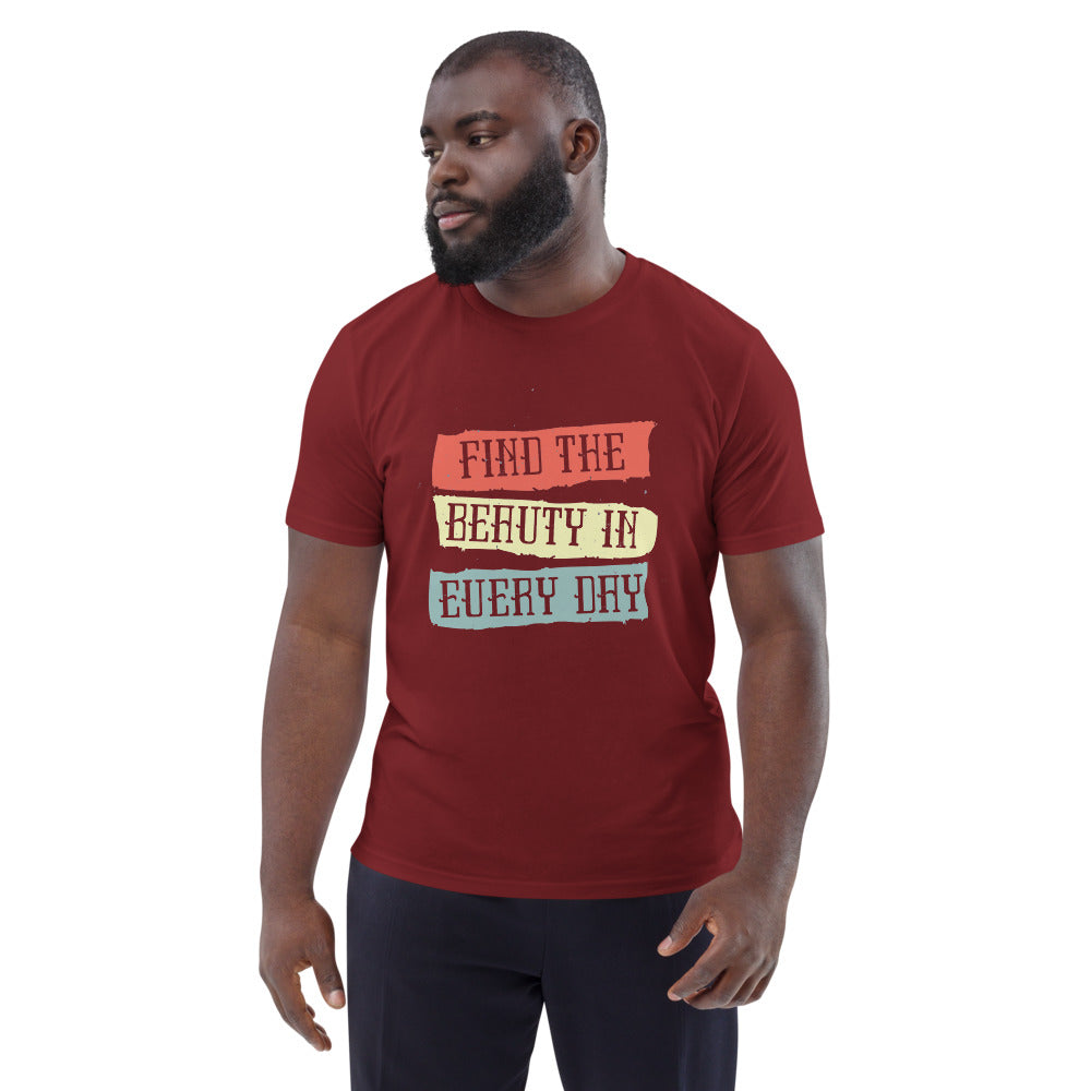 Find the beauty in every day | Unisex Organic Cotton Creator 2.0 T-Shirt | Stanley/Stella STTU169