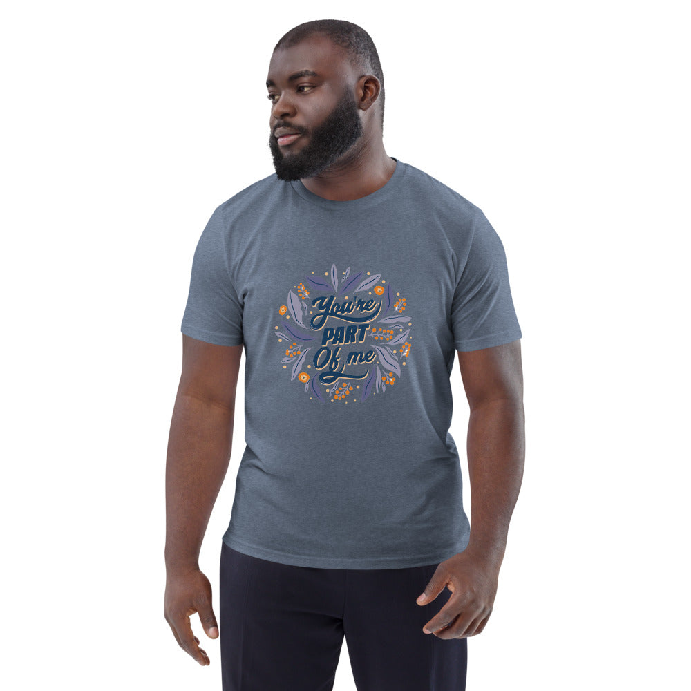 You're PART Of me | Unisex Organic Cotton Creator 2.0 T-Shirt | Stanley/Stella STTU169