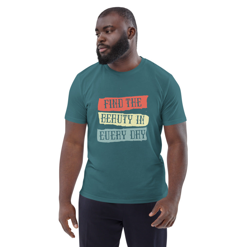 Find the beauty in every day | Unisex Organic Cotton Creator 2.0 T-Shirt | Stanley/Stella STTU169