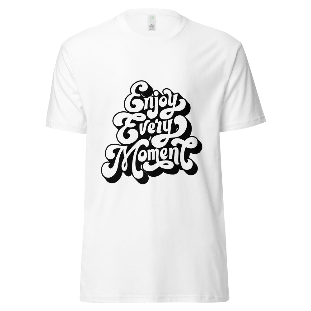 Enjoy every moments white | Unisex Organic Cotton Tee | AS Colour 5001G