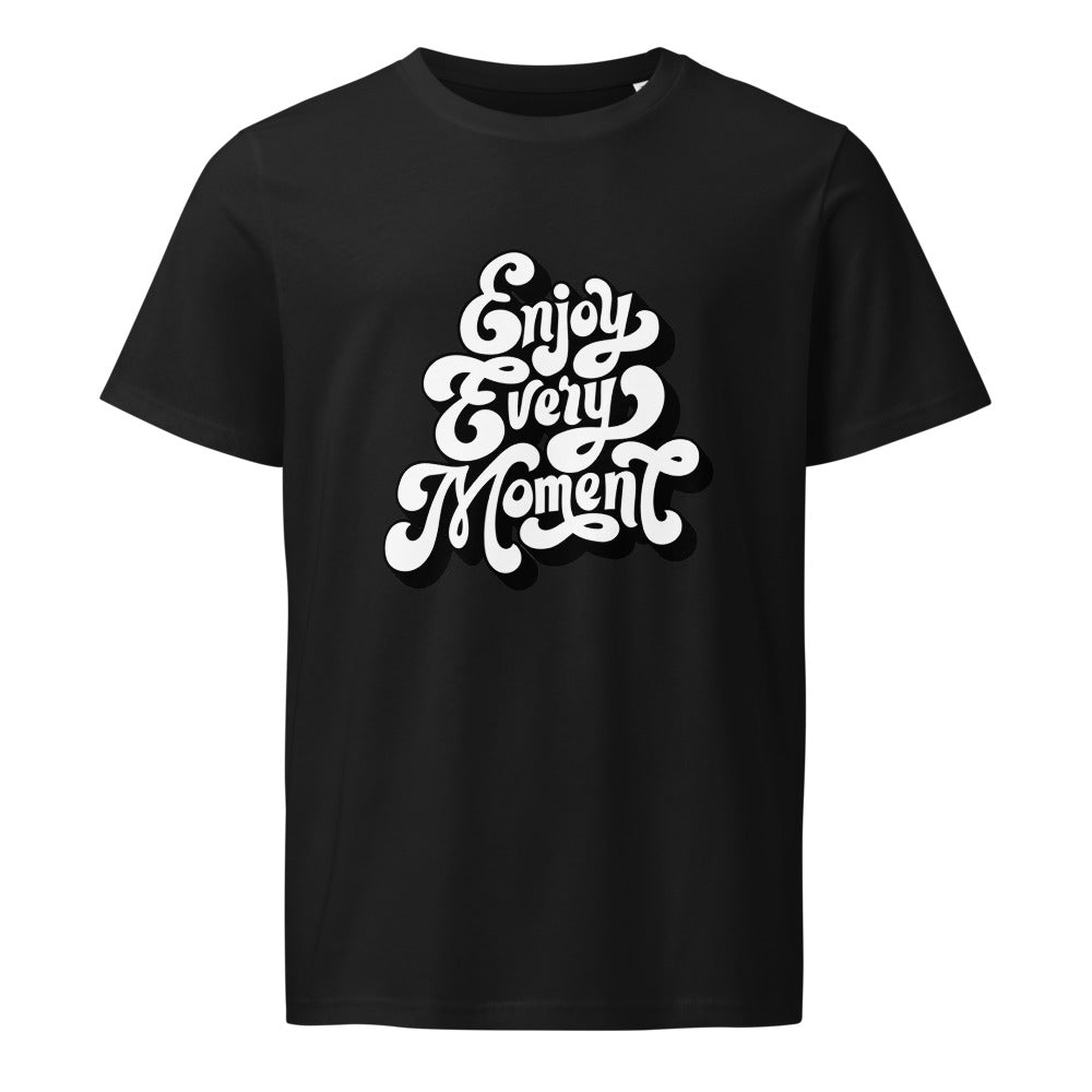 Enjoy every moments white | Unisex Organic Mid-Light Crafter T-Shirt | Stanley/Stella SATU007