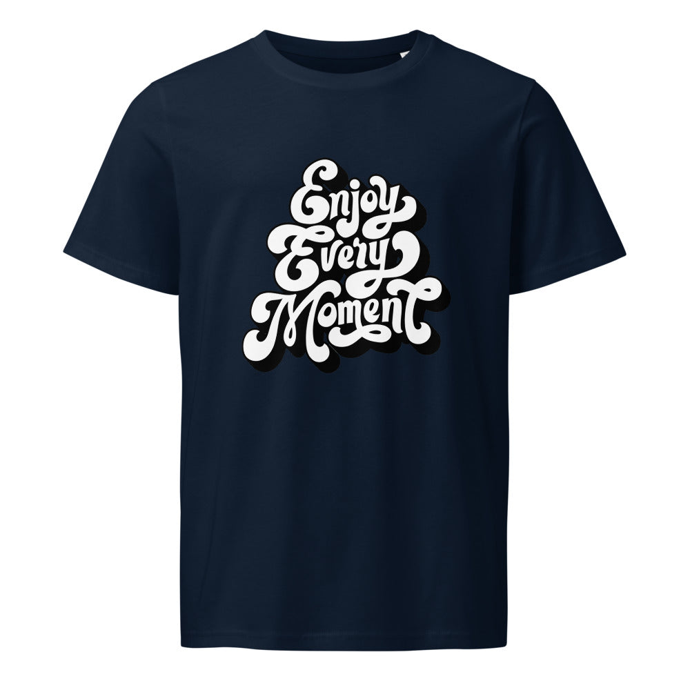 Enjoy every moments white | Unisex Organic Mid-Light Crafter T-Shirt | Stanley/Stella SATU007