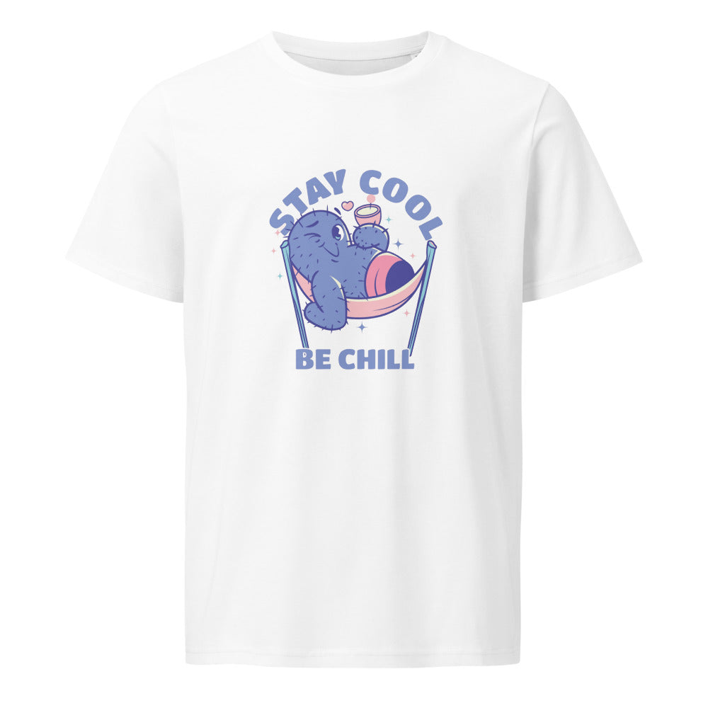 Stay cool be chill | Unisex Organic Mid-Light Crafter T-Shirt | Stanley/Stella SATU007