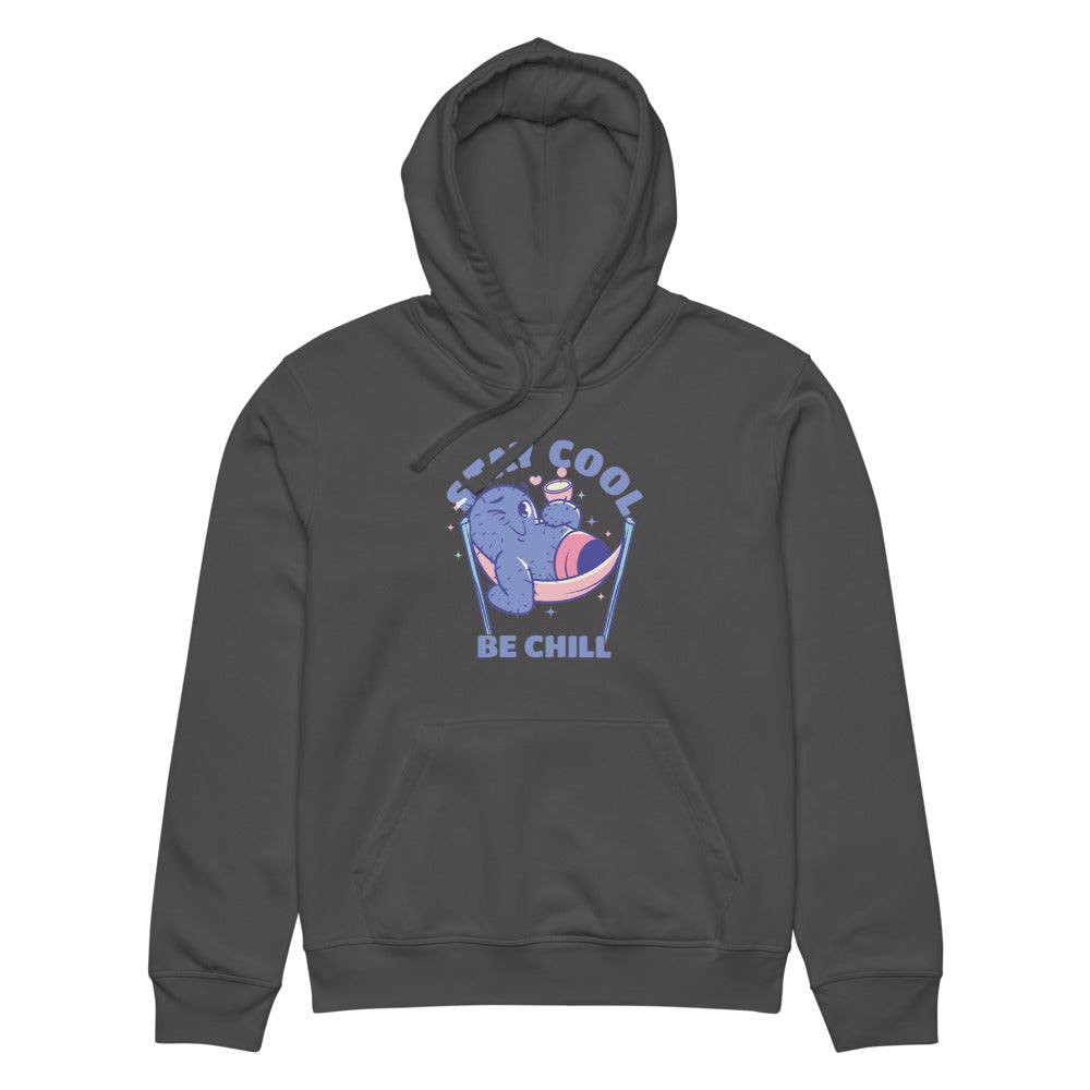 Stay cool be chill | Unisex Organic Mid-Weight Drummer 2.0 Hoodie | Stanley/Stella SASU009