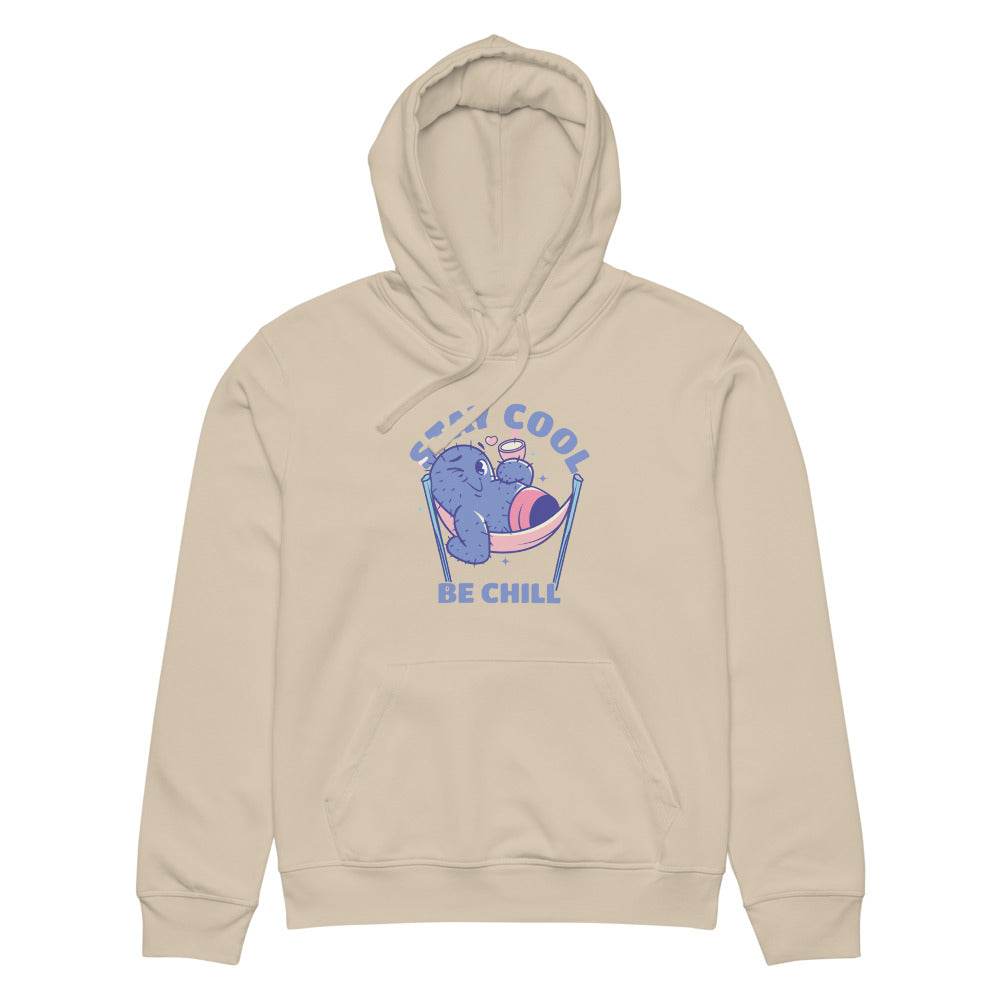 Stay cool be chill | Unisex Organic Mid-Weight Drummer 2.0 Hoodie | Stanley/Stella SASU009