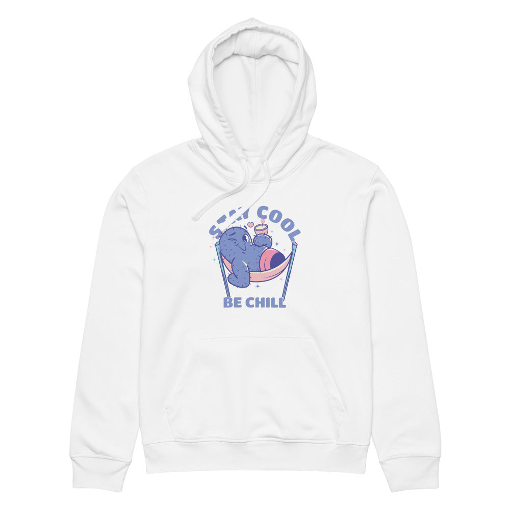 Stay cool be chill | Unisex Organic Mid-Weight Drummer 2.0 Hoodie | Stanley/Stella SASU009