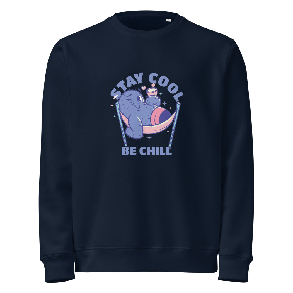 Stay cool be chill | Unisex Organic Mid-Weight Roller Sweatshirt | Stanley/Stella SASU010