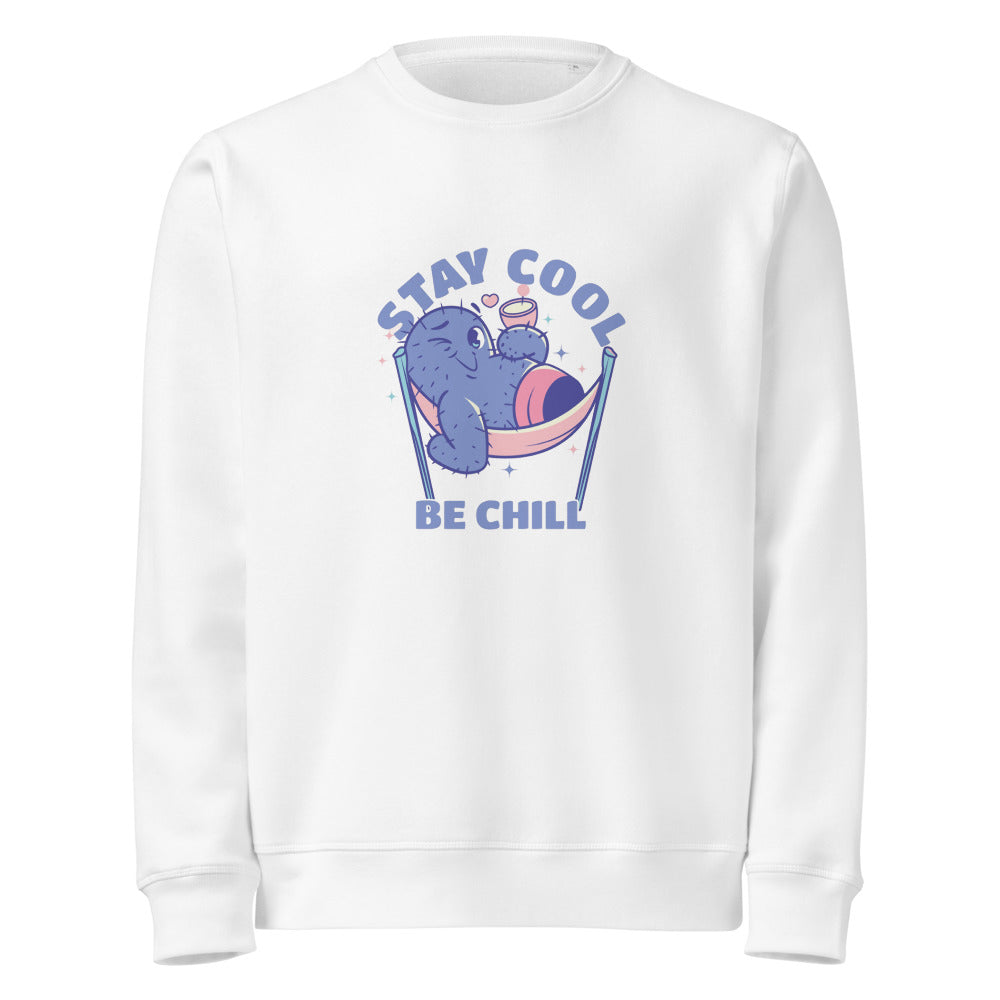Stay cool be chill | Unisex Organic Mid-Weight Roller Sweatshirt | Stanley/Stella SASU010