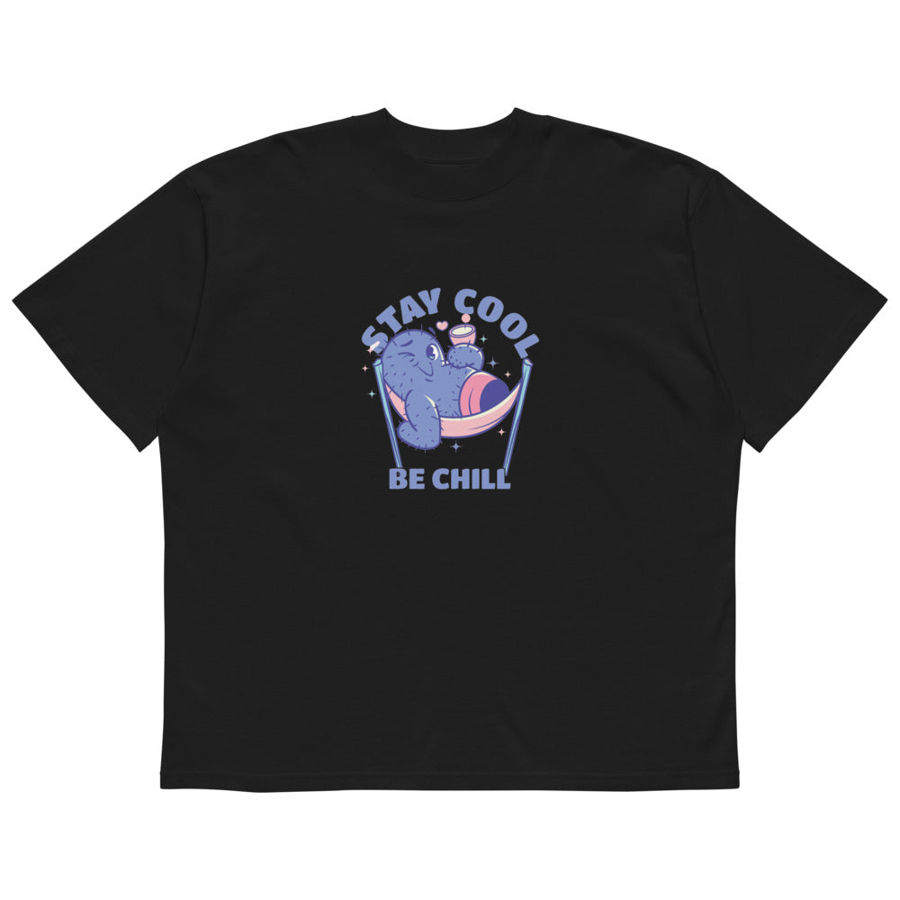 Stay cool be chill | Unisex Organic Oversized High Neck Blaster 2.0 T-Shirt | Stanley/Stella SATU020