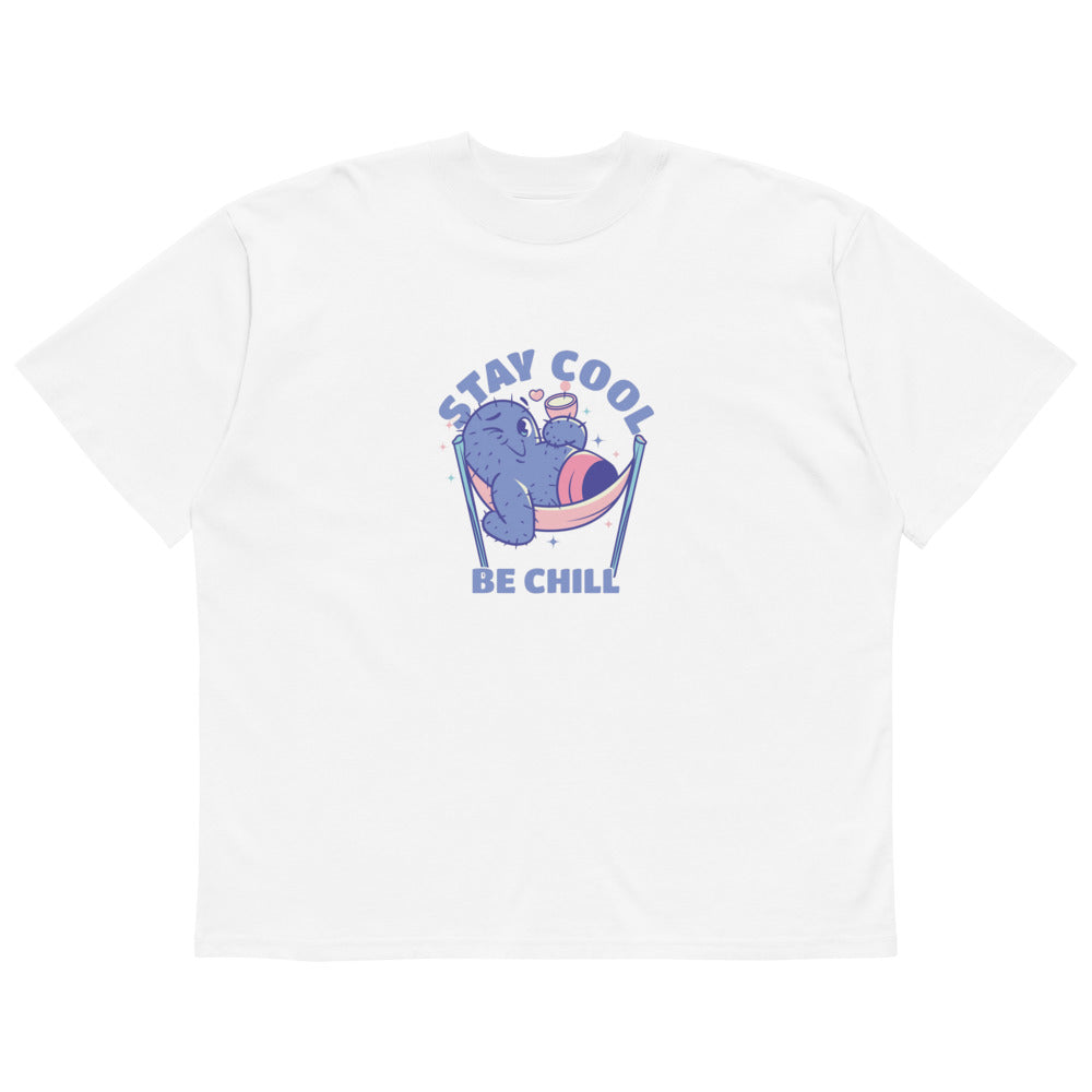 Stay cool be chill | Unisex Organic Oversized High Neck Blaster 2.0 T-Shirt | Stanley/Stella SATU020