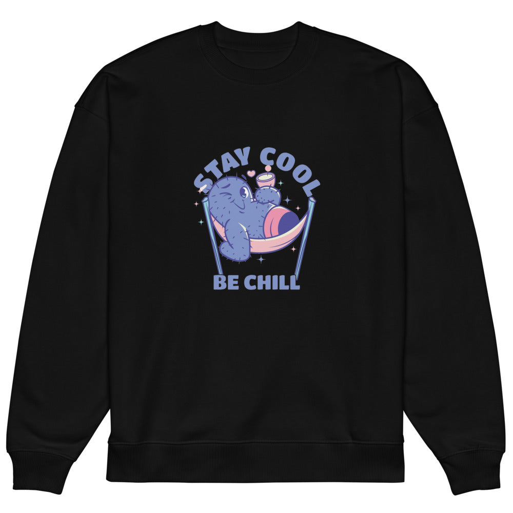 Stay cool be chill | Unisex Organic Oversized Raddler 2.0 Sweatshirt | Stanley/Stella SASU025