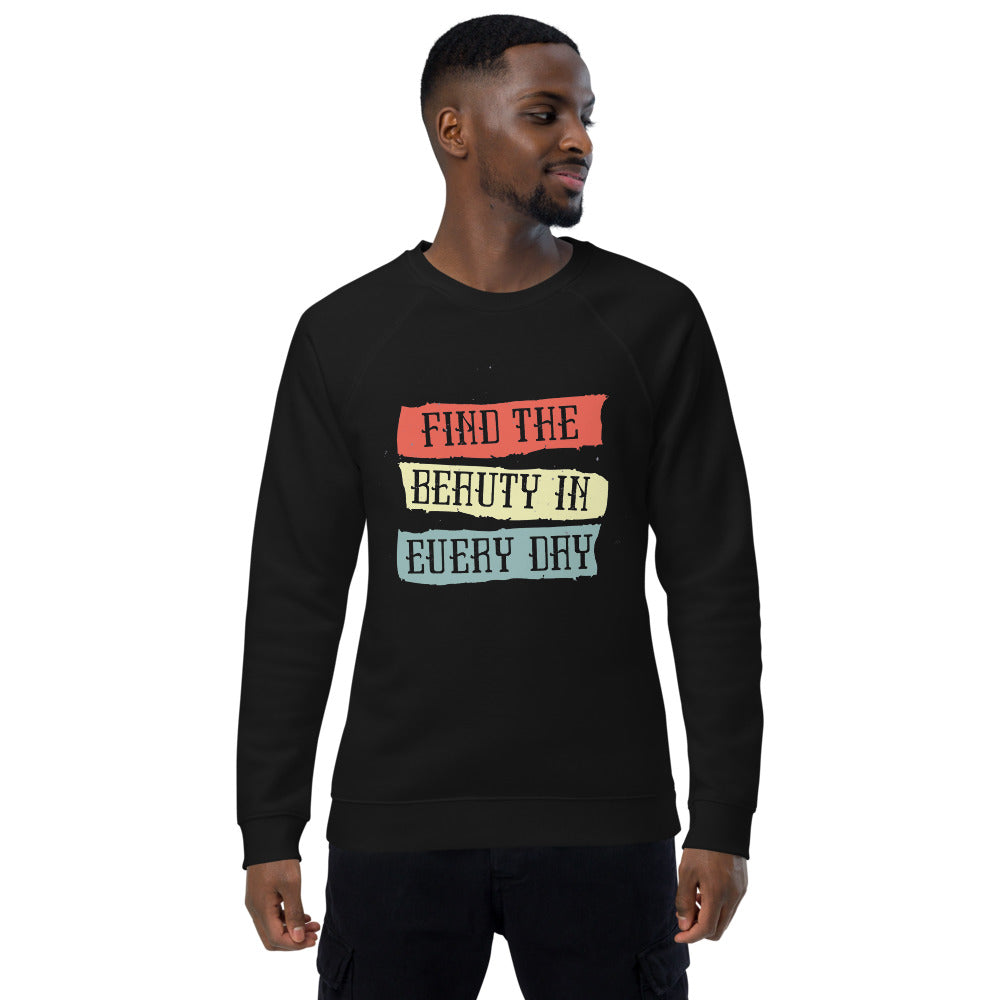 Find the beauty in every day | Unisex Organic Raglan Sweatshirt | SOL'S 03567