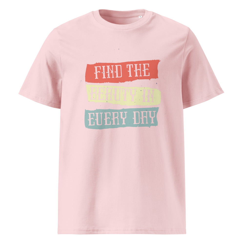Find the beauty in every day | Unisex Organic Ribbed Neck Creator 2.0 T-Shirt | Stanley/Stella SATU001