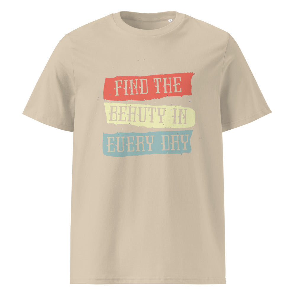 Find the beauty in every day | Unisex Organic Ribbed Neck Creator 2.0 T-Shirt | Stanley/Stella SATU001