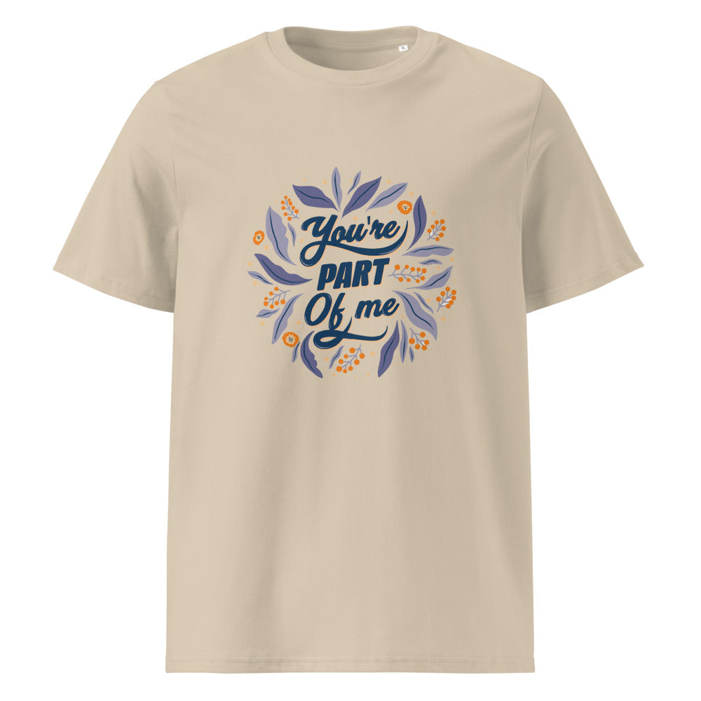 You're PART Of me | Unisex Organic Ribbed Neck Creator 2.0 T-Shirt | Stanley/Stella SATU001