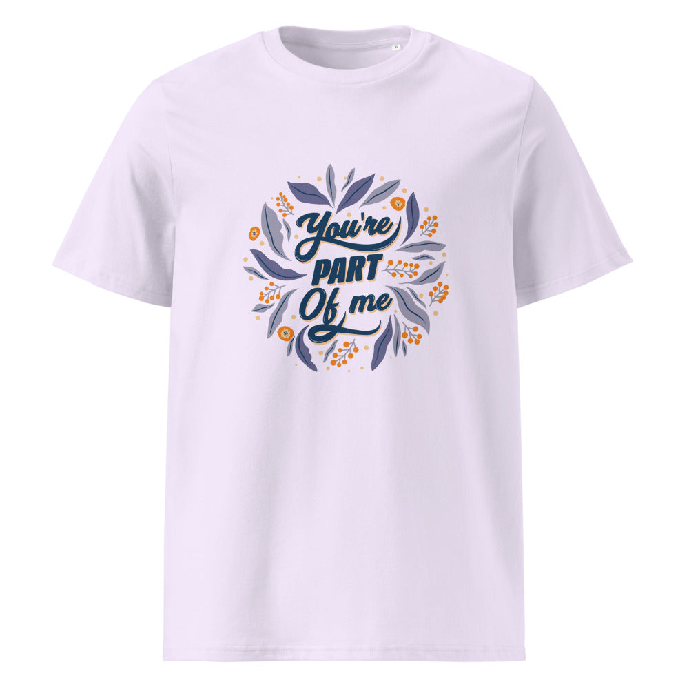 You're PART Of me | Unisex Organic Ribbed Neck Creator 2.0 T-Shirt | Stanley/Stella SATU001