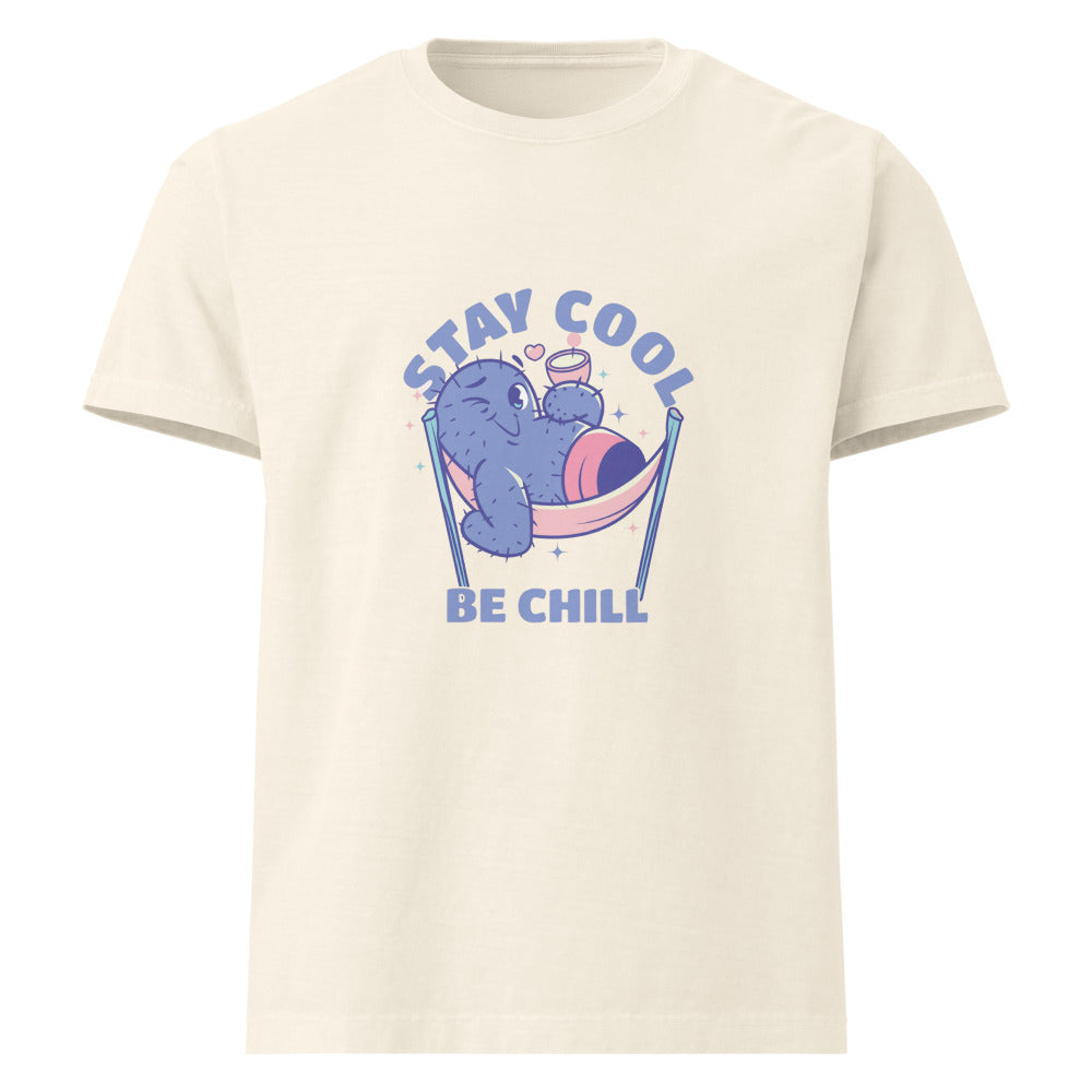 Stay cool be chill | Unisex Oversized Garment-Dyed T-Shirt | Bella + Canvas 4810