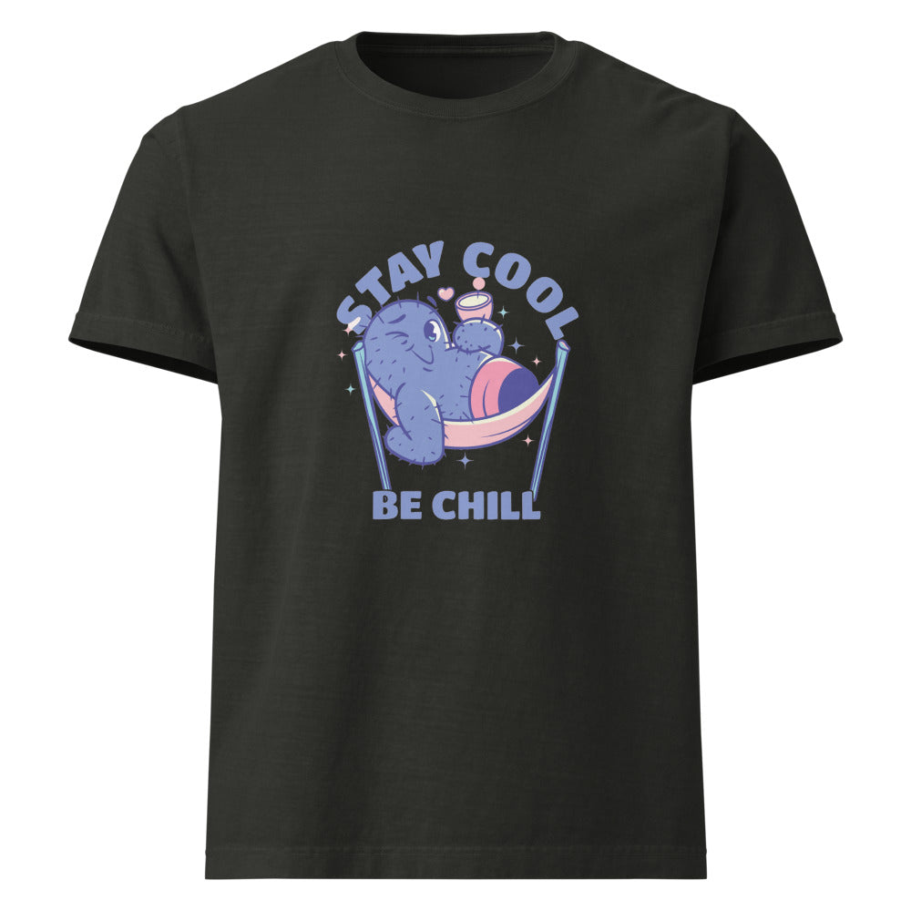 Stay cool be chill | Unisex Oversized Garment-Dyed T-Shirt | Bella + Canvas 4810