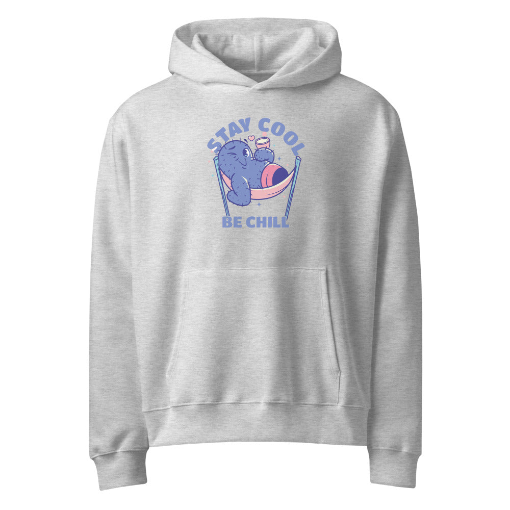 Stay cool be chill | Unisex Oversized Heavyweight Hoodie | Bella + Canvas 4719