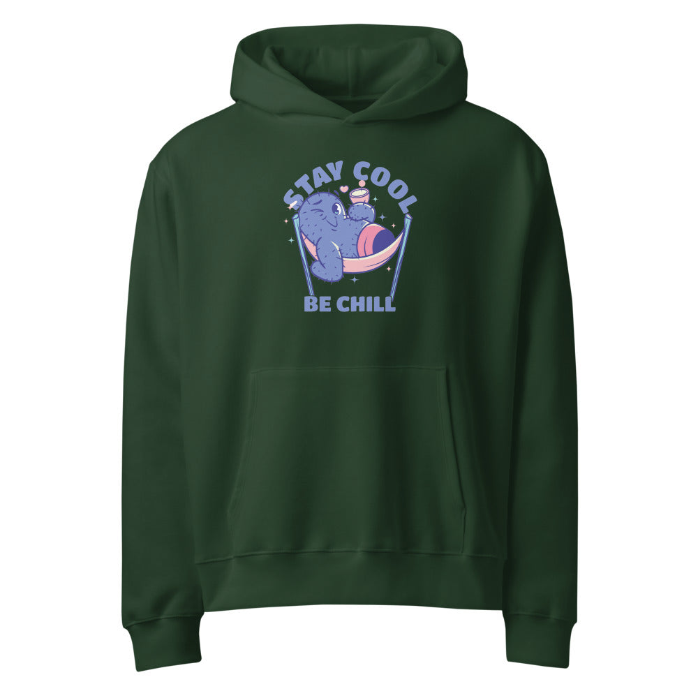 Stay cool be chill | Unisex Oversized Heavyweight Hoodie | Bella + Canvas 4719