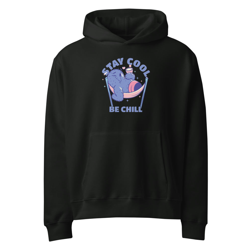 Stay cool be chill | Unisex Oversized Heavyweight Hoodie | Bella + Canvas 4719