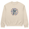 You're PART Of me | Unisex Oversized Heavyweight Sweatshirt | Bella + Canvas 4711