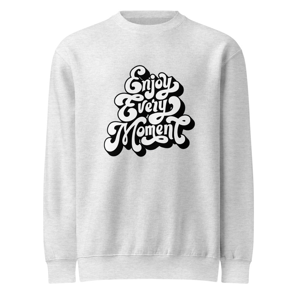 Enjoy every moments white | Unisex Premium Crew Neck Sweatshirt | Lane Seven LS14004