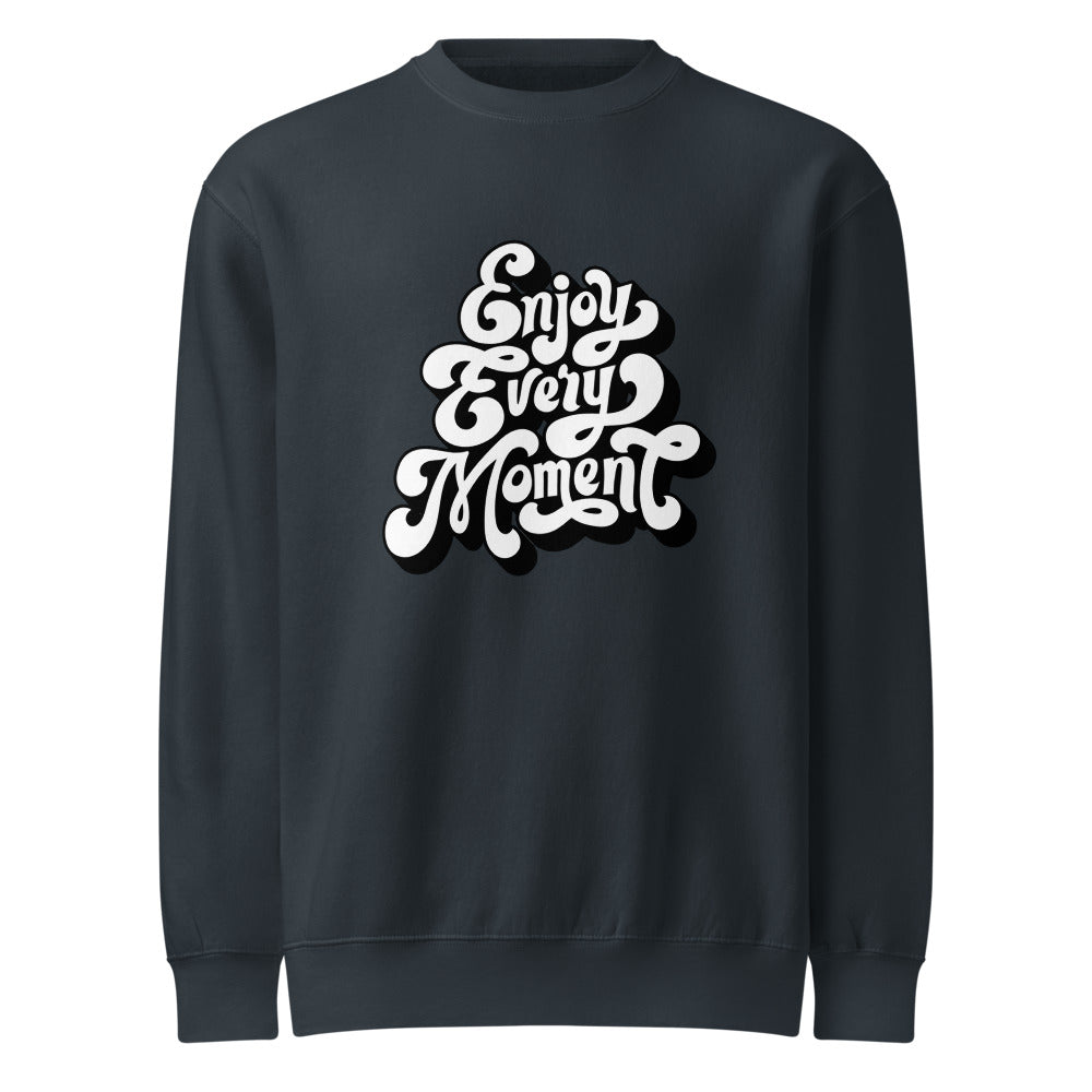 Enjoy every moments white | Unisex Premium Crew Neck Sweatshirt | Lane Seven LS14004