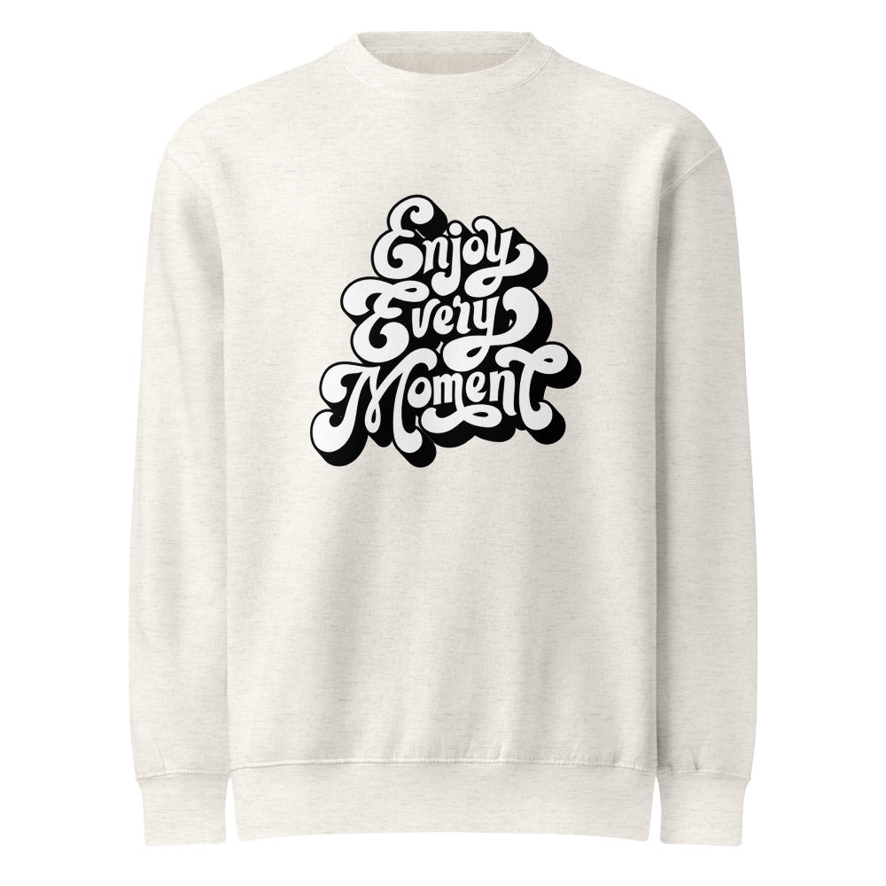 Enjoy every moments white | Unisex Premium Crew Neck Sweatshirt | Lane Seven LS14004