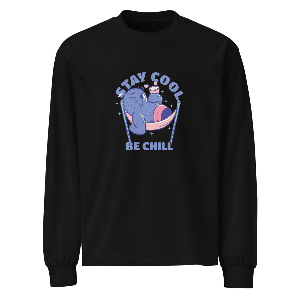 Stay cool be chill | Unisex Premium Heavyweight Long Sleeve Shirt | AS Colour 5081