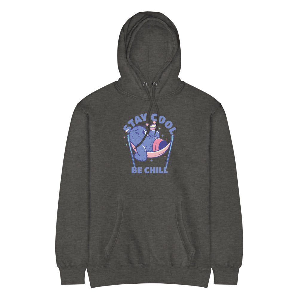 Stay cool be chill | Unisex Premium Mid-Weight Hoodie | Lane Seven LS14001