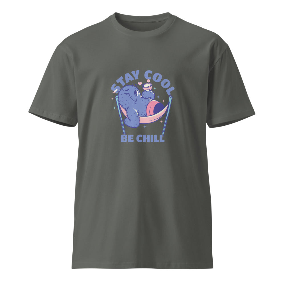 Stay cool be chill | Unisex Premium T-Shirt | AS Colour 5001T