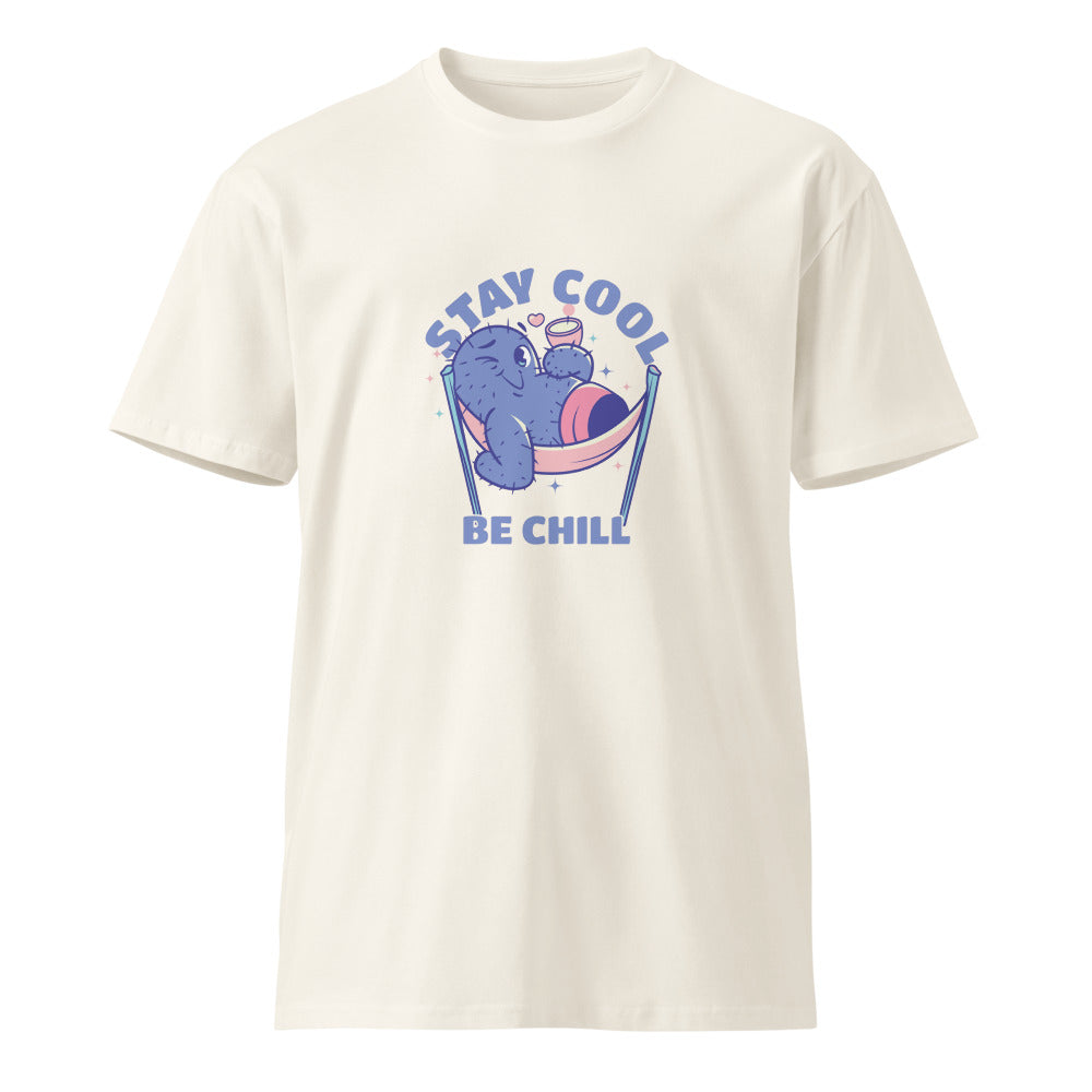 Stay cool be chill | Unisex Premium T-Shirt | AS Colour 5001T
