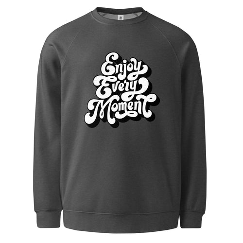Enjoy every moments white | Unisex Raglan Sweatshirt | AS Colour 5100